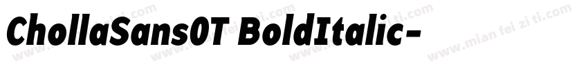 ChollaSansOT BoldItalic字体转换